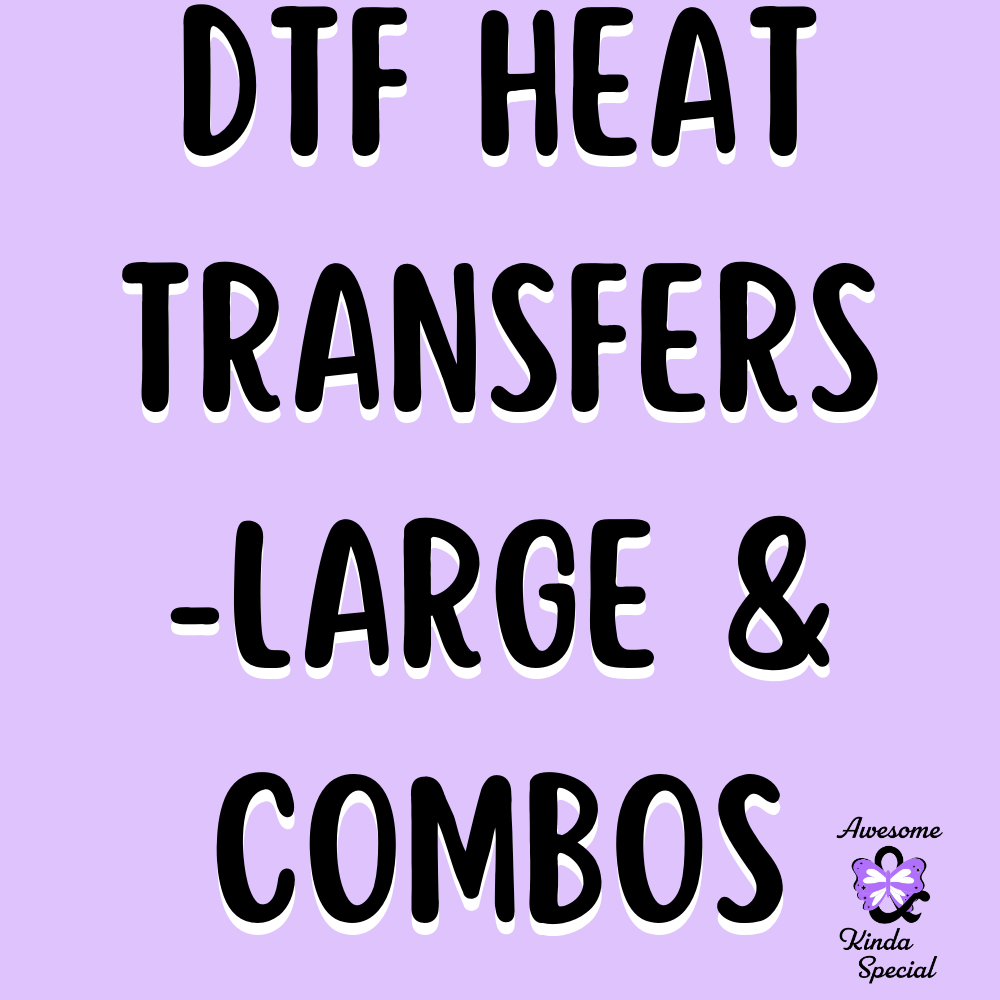 DTF Heat Transfers (Large)