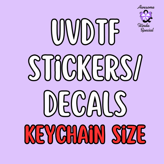 UV DTF Decals - Keychain size