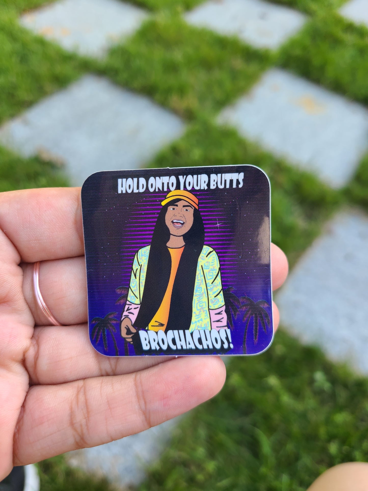 Hold on to your Butts Brochachos! | Purple Palm Tree | Sticker